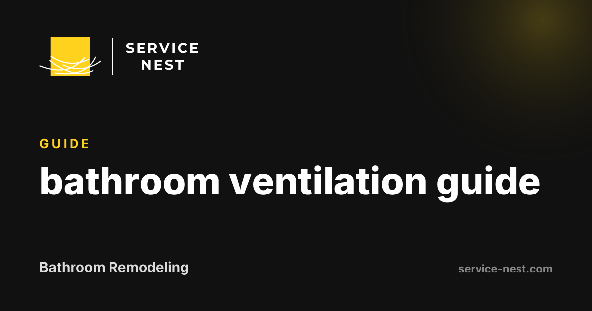 bathroom ventilation guide
