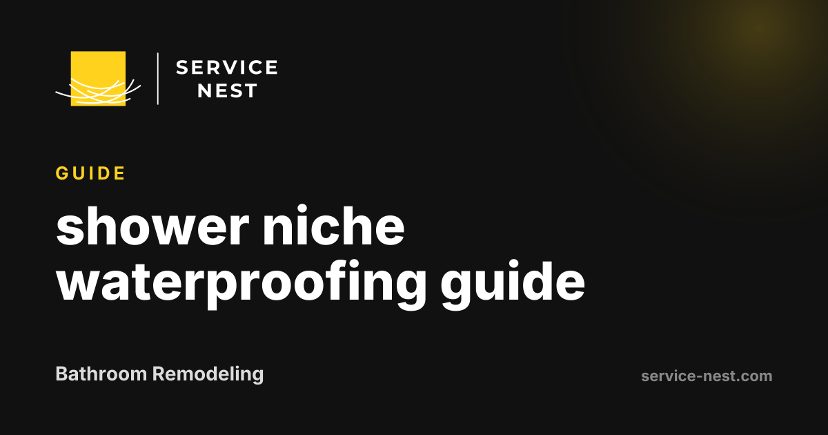 shower niche waterproofing guide