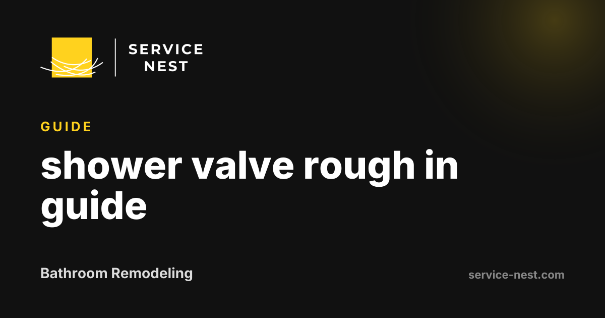 shower valve rough in guide