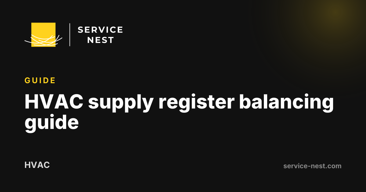 HVAC supply register balancing guide