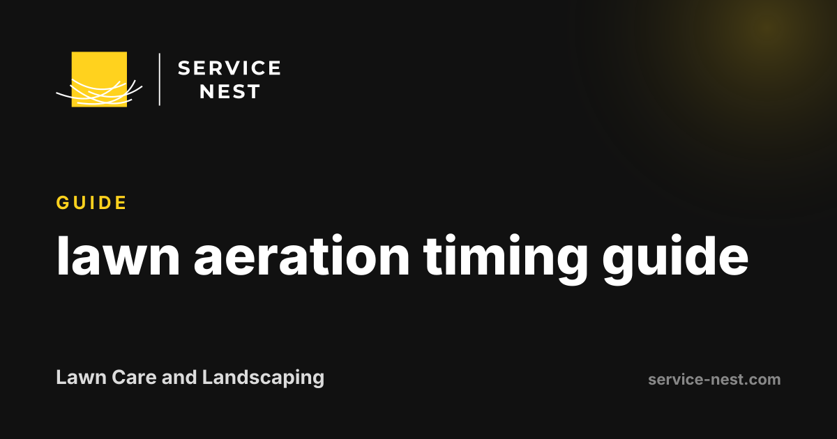 lawn aeration timing guide