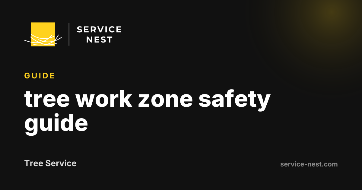 tree work zone safety guide